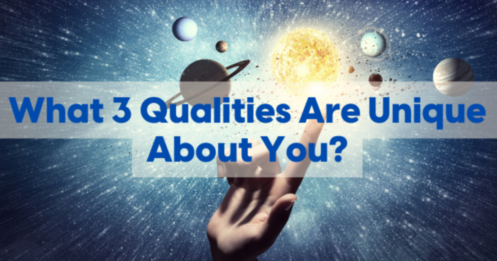 what-3-qualities-are-unique-about-you-quiz